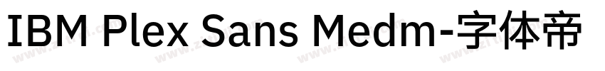 IBM Plex Sans Medm字体转换